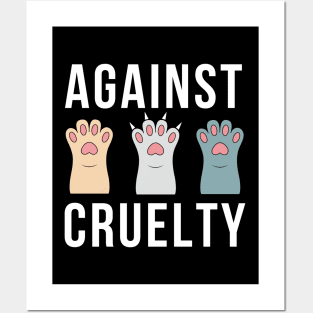 Against Animal Cruelty Posters and Art